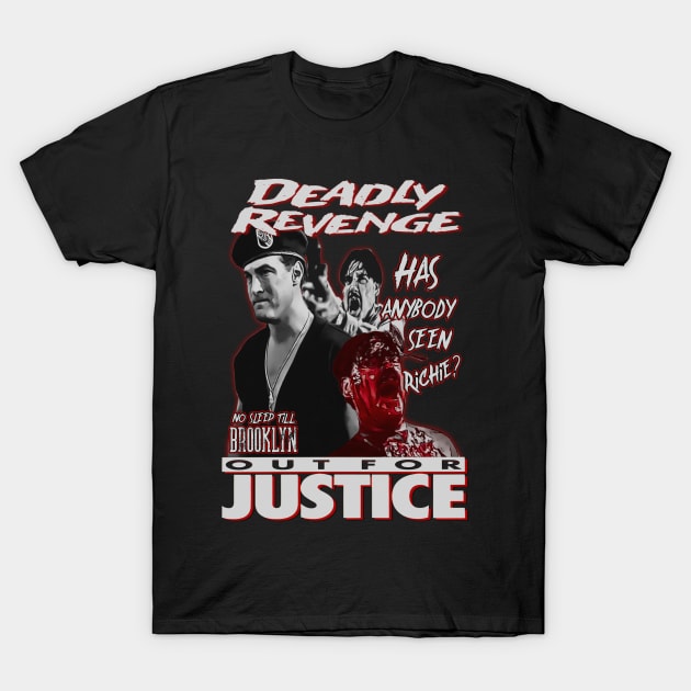 Out For Justice, Vintage Action, (Version 1) T-Shirt by The Dark Vestiary